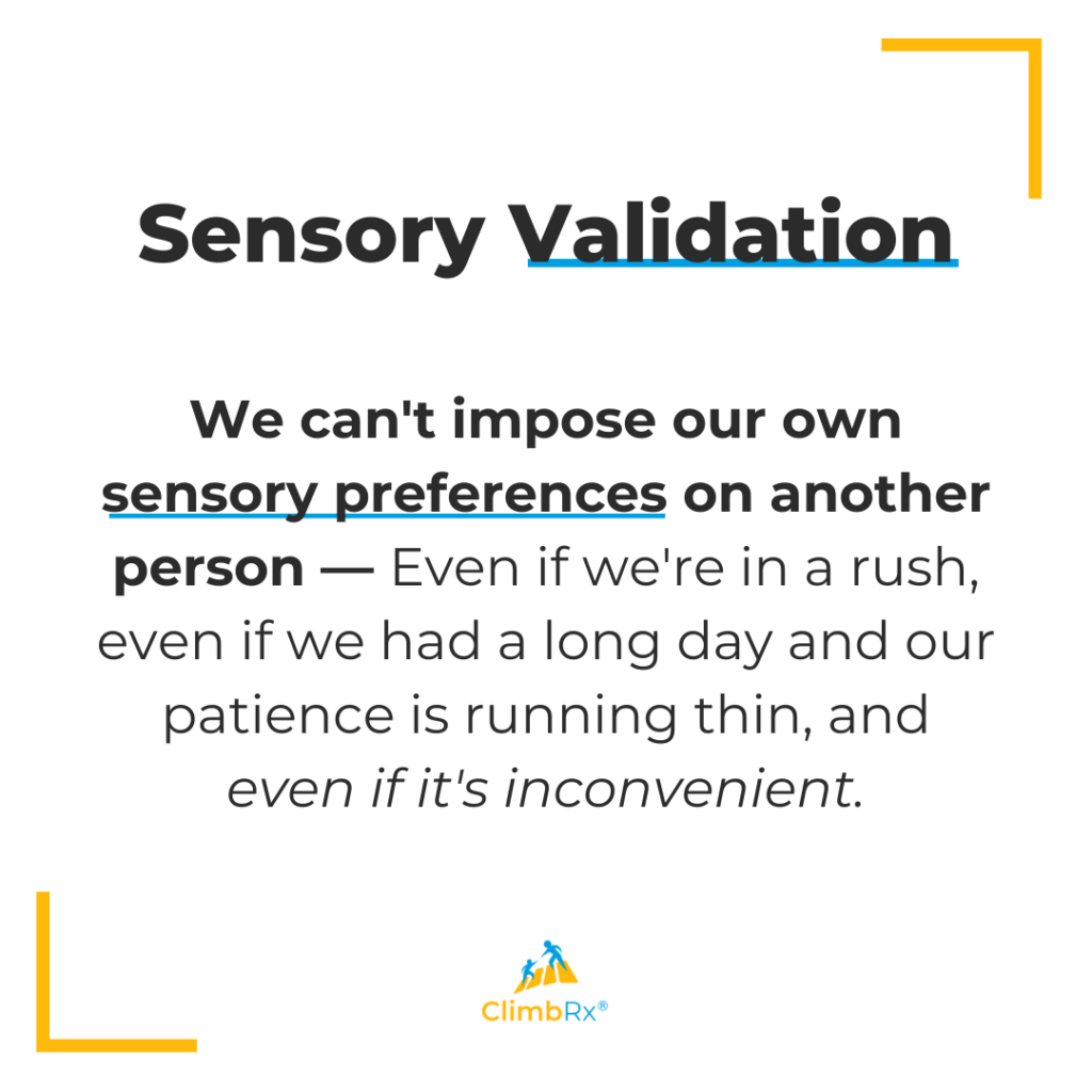 Sensory Validation