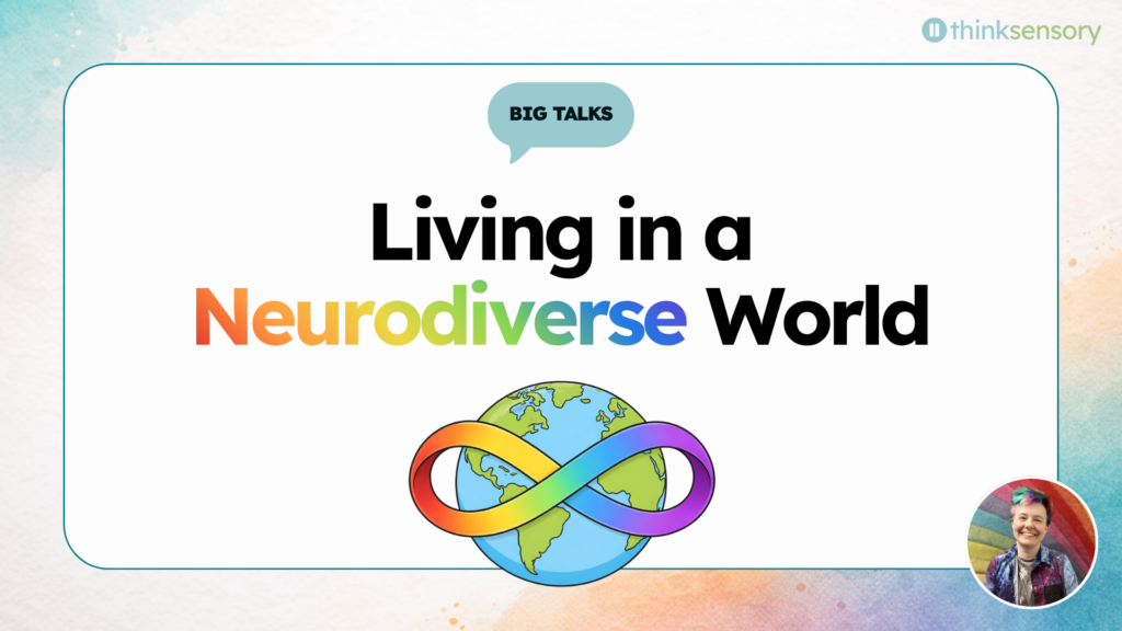 Living in a Neurodiverse World